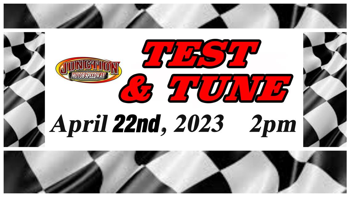 Test &amp; Tune is Saturday!!!