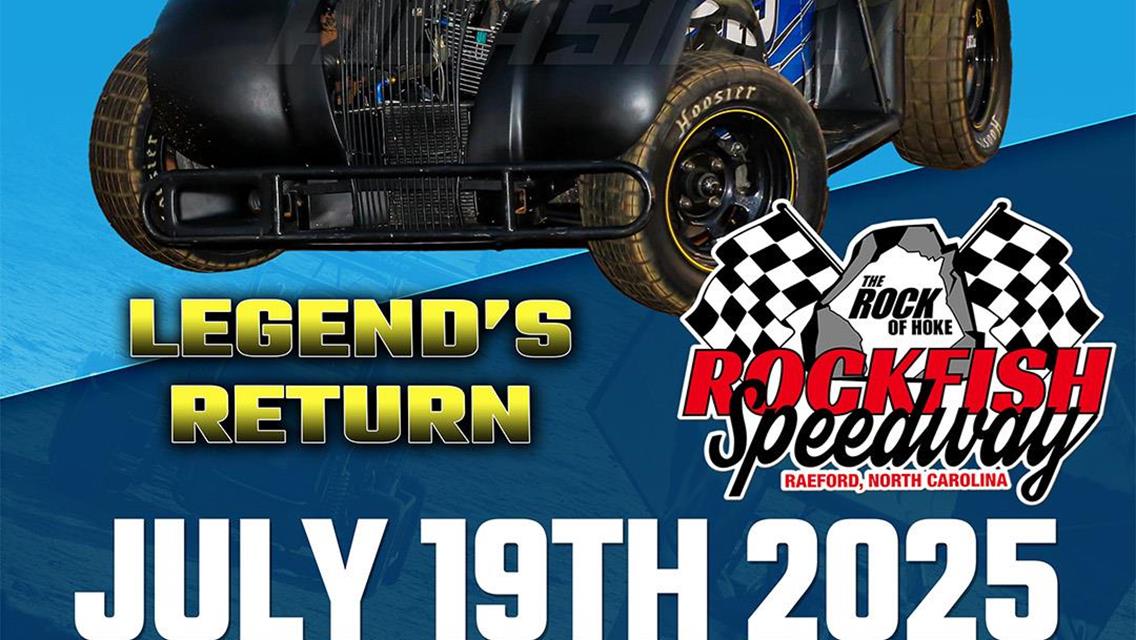 Legends Return July 19th!
