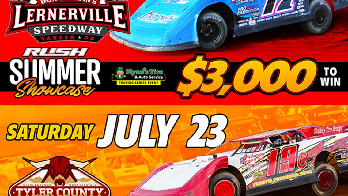 DOUBLEHEADER ON TAP FOR HOVIS RUSH LATE MODEL FLYNN&#39;S TIRE TOUR THIS WEEKEND WITH &quot;RUSH SUMMER SHOWCASE&quot; FRIDAY AT LERNERVILLE &amp; 1ST EVER APPEARANCE A