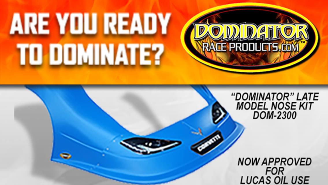 Dominator Late Model Nose Kit Approved for Lucas Oil Use