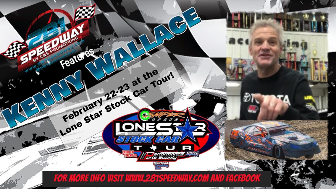 Double Show  with Kenny Wallace Saturday, February 23rd! (CHANGES)