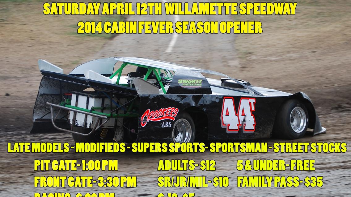 Willamette Speedway Ready To Host Busy Weekend To Kick Off 2014