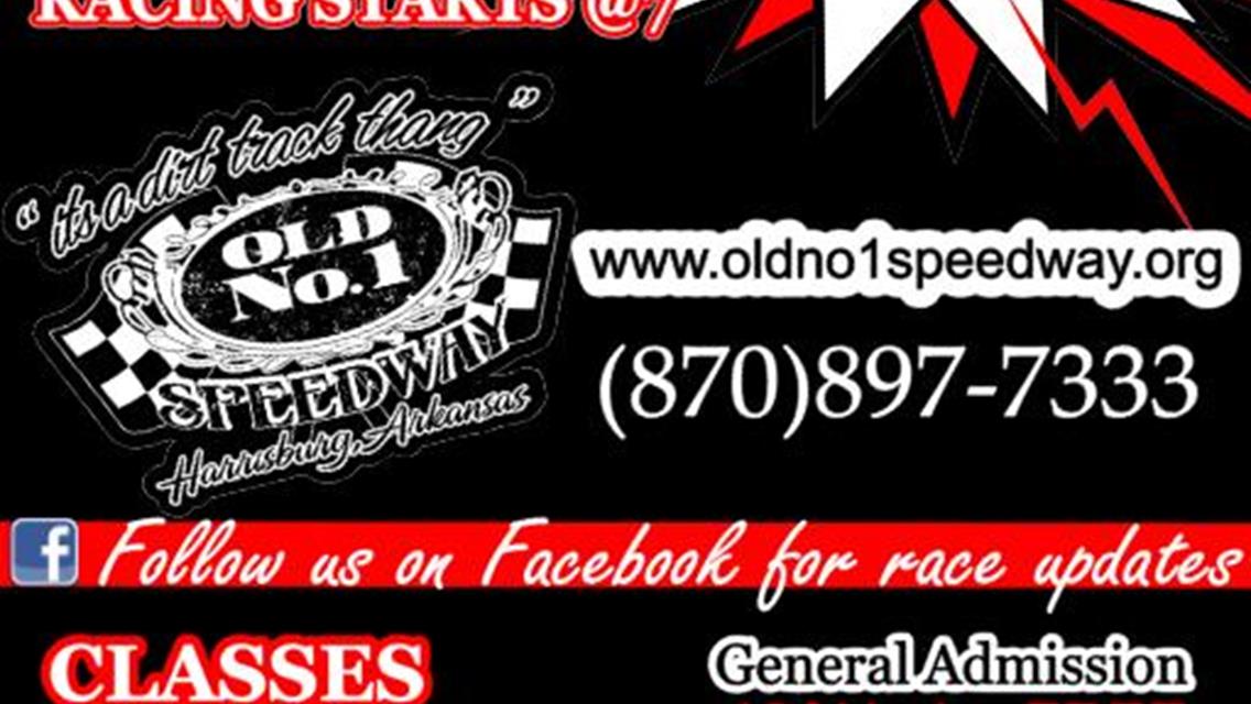 Old No.1 Speedway Saturday June 22nd