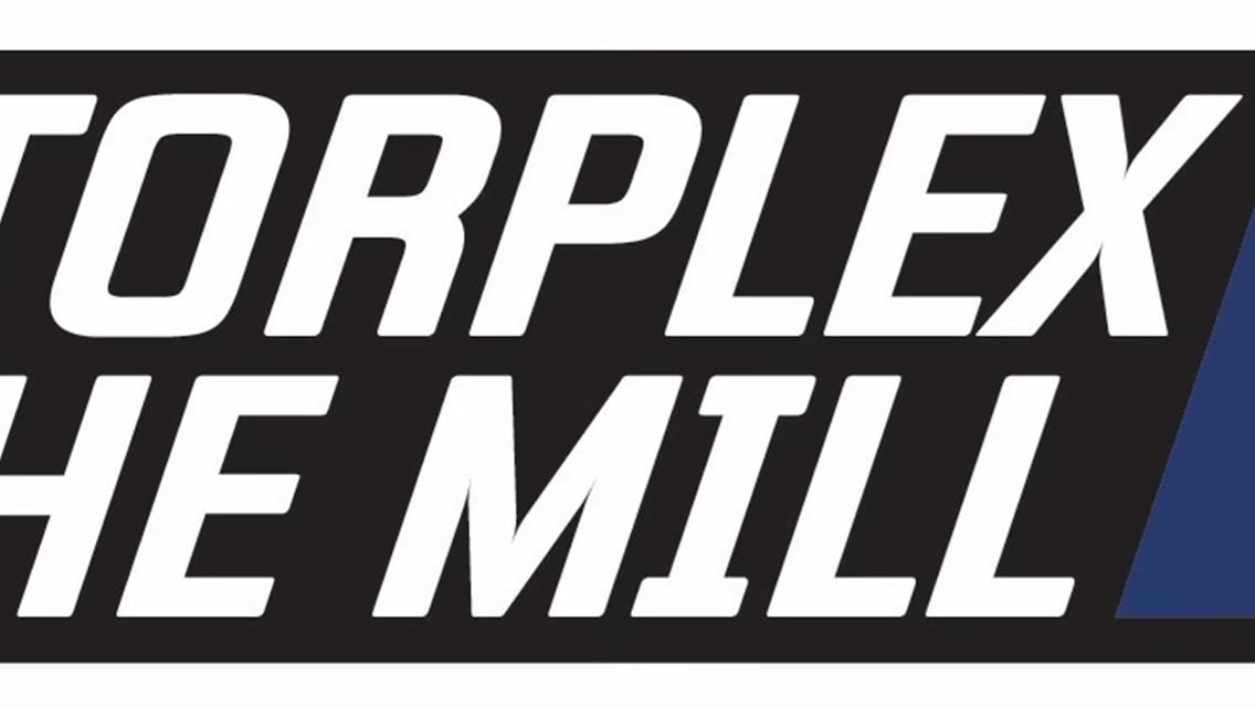Motorplex at the Mill 2025 Season Schedule Coming Together
