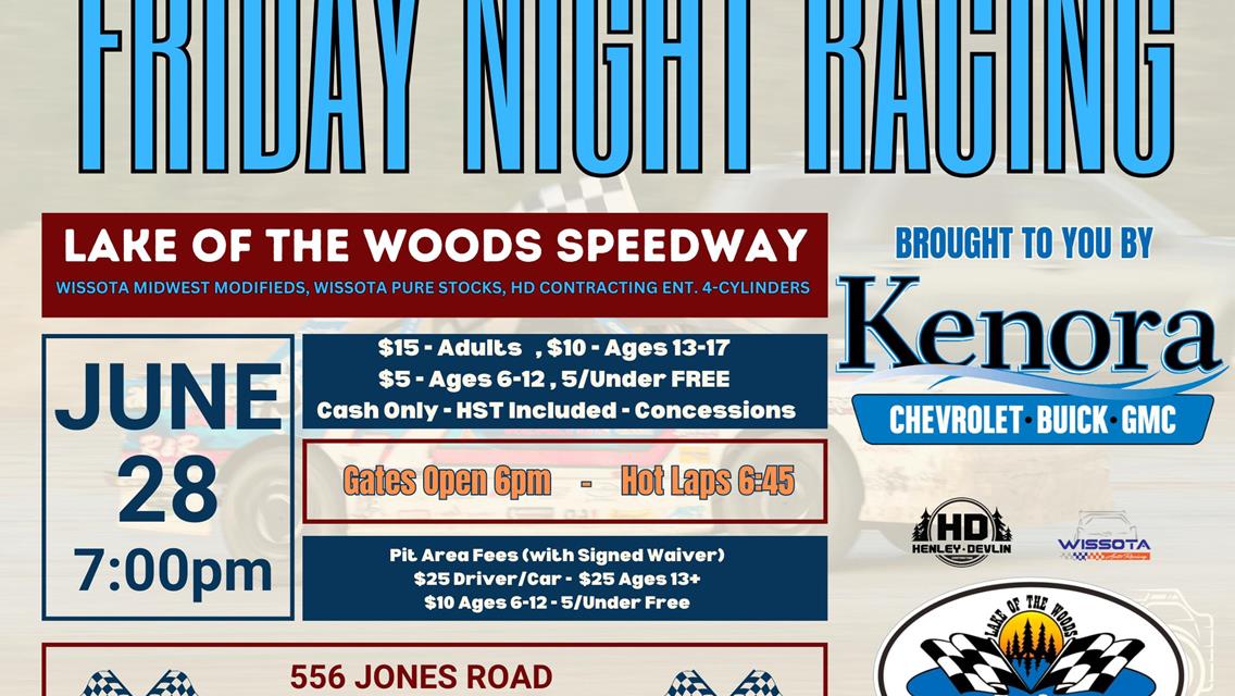 Next Event: Friday, June 28 at 6:45pm - Presented by Kenora Chevrolet Buick GMC