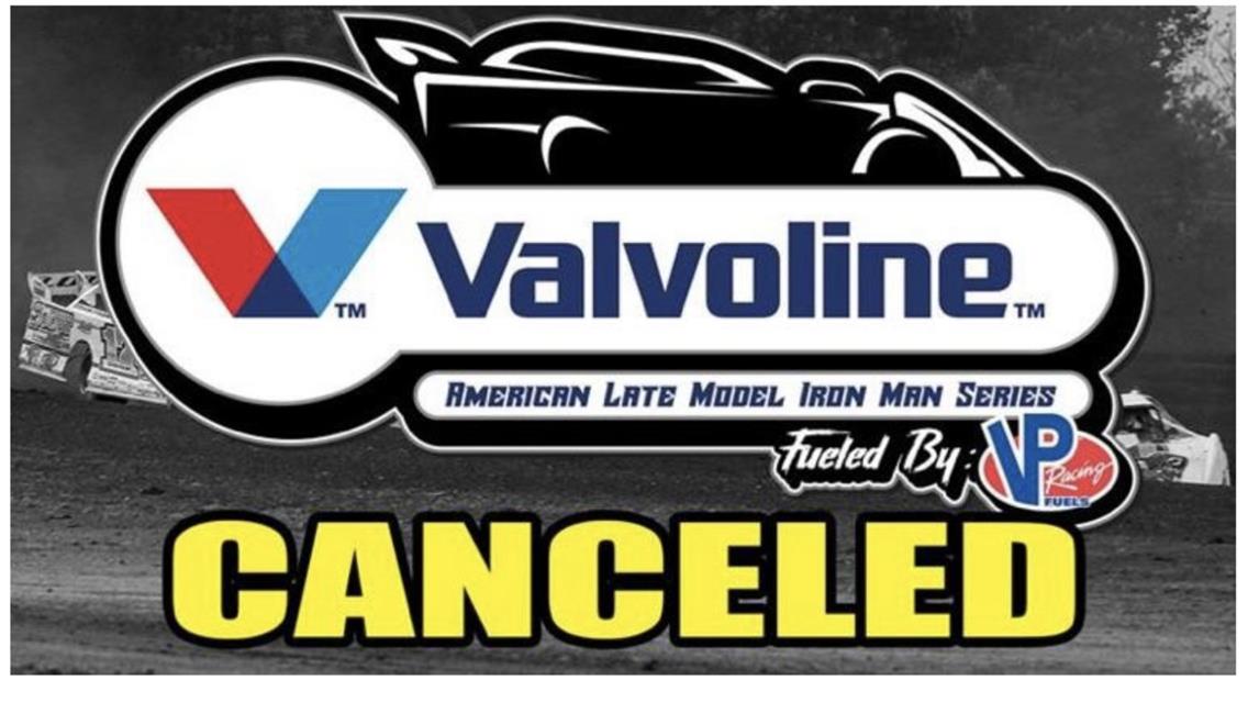 Wet Weather Forecast Halts Valvoline American Late Model Iron-Man Series Fueled by VP Racing Fuels Action at Crystal Motor Speedway