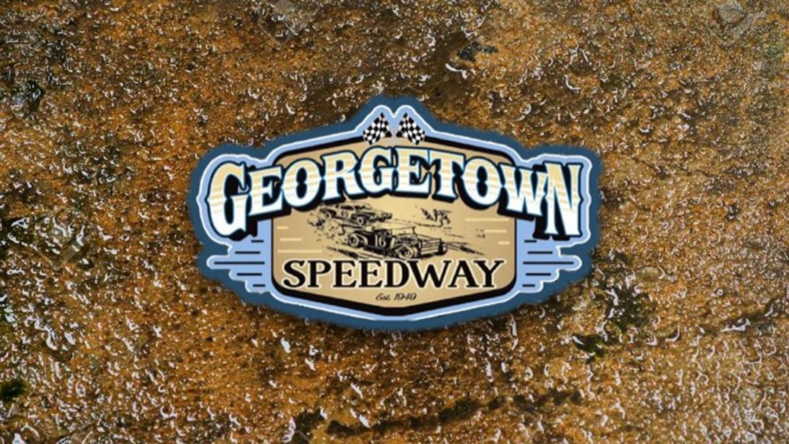 Thursday Night Racing Canceled at Georgetown Speedway
