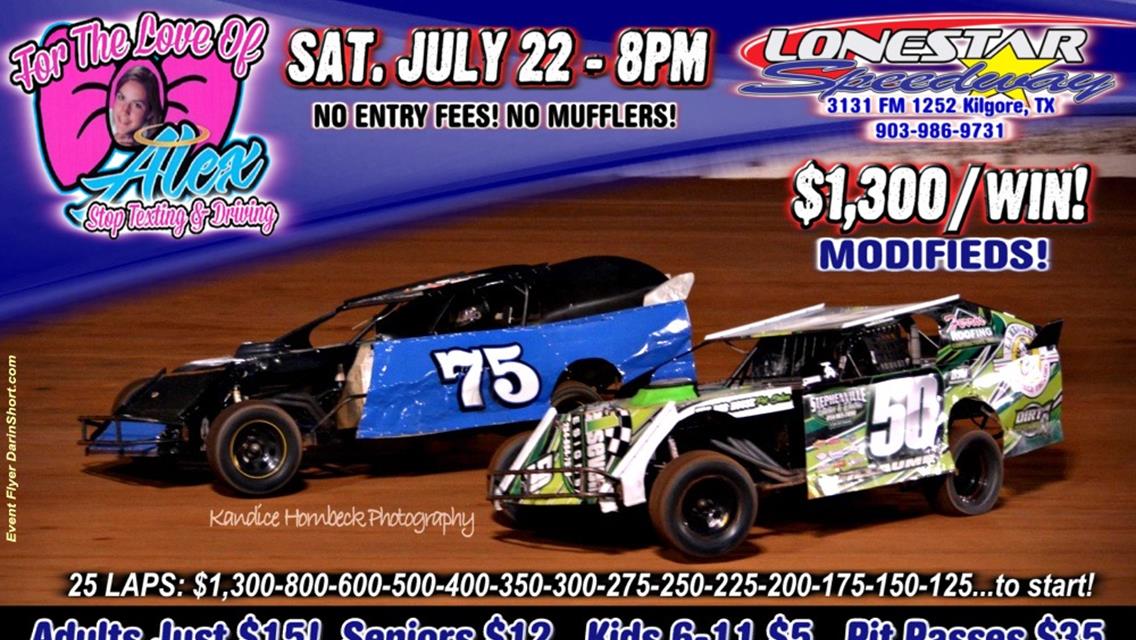 COMING JULY 22nd...TRIPLE $1,300/win FEATURES on &#39;For the Love of Alex, Stop Texting and Driving&#39; Night!