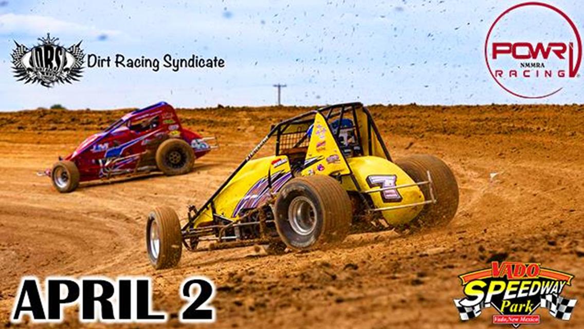 POWRi New Mexico Motor Racing Association to Begin Season at Vado Speedway Park