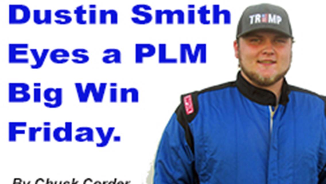 Dustin Smith Aims for First Career LM Win at 5 Flags in Allen Turner PLM 100 Opener on Friday