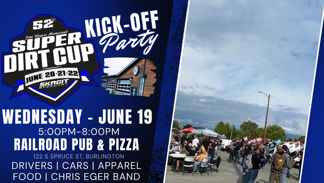 SUPER DIRT CUP FAN FEST RAILROAD PUB &amp; PIZZA - WED. JUNE 19