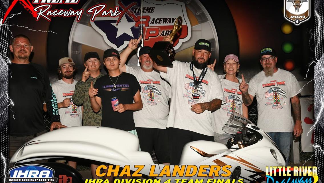 Xtreme Raceway Park Races to Third Straight IHRA Division 4 Summit Team Finals Title