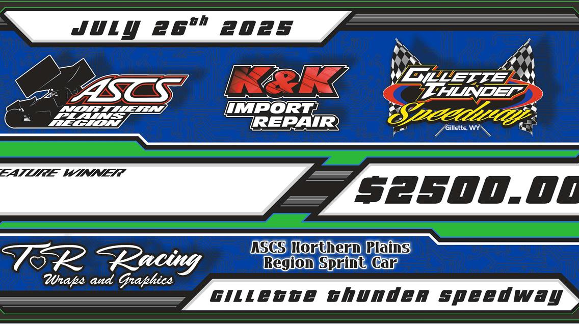 $2,500 to win ASCS Northern Plains Region + ASCS Western Plains Region Sprint Car Special Event