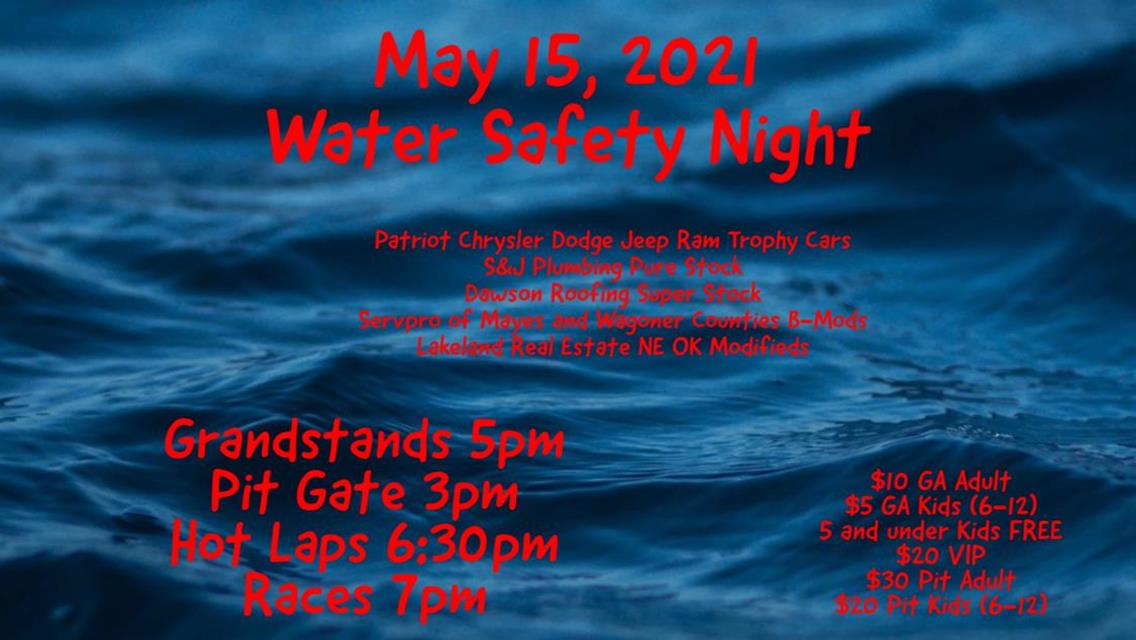 Water Safety Night May 15, 2021