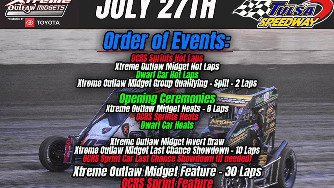 Schedule and Order of Events for Xtreme Outlaw Midgets Saturday July 27th