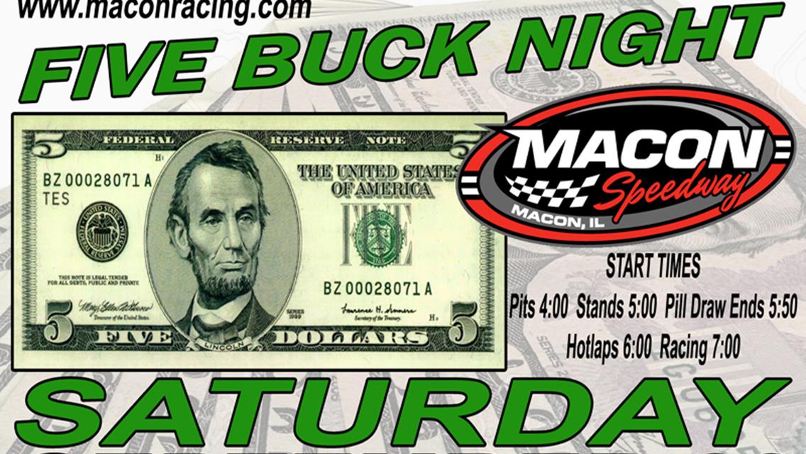Five Buck Grandstand Admission On Tap This Saturday Night