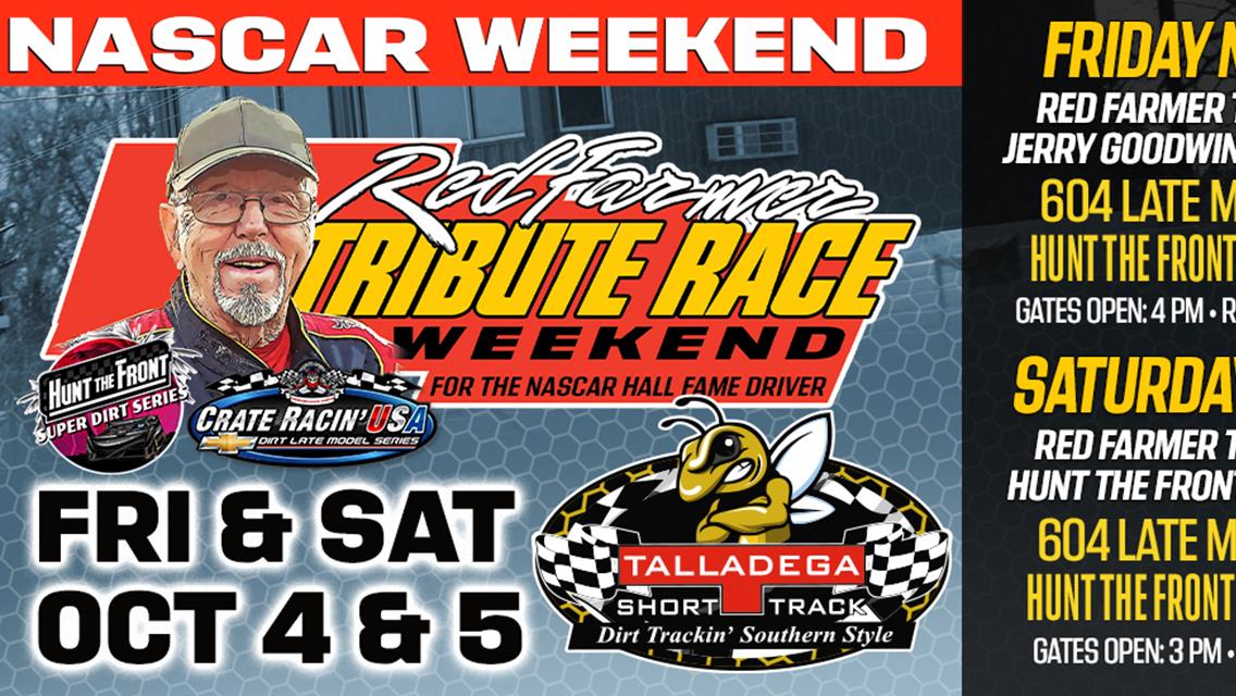 Talladega Short Track | 4th Annual Red Farmer Tribute Weekend! October 4th-5th