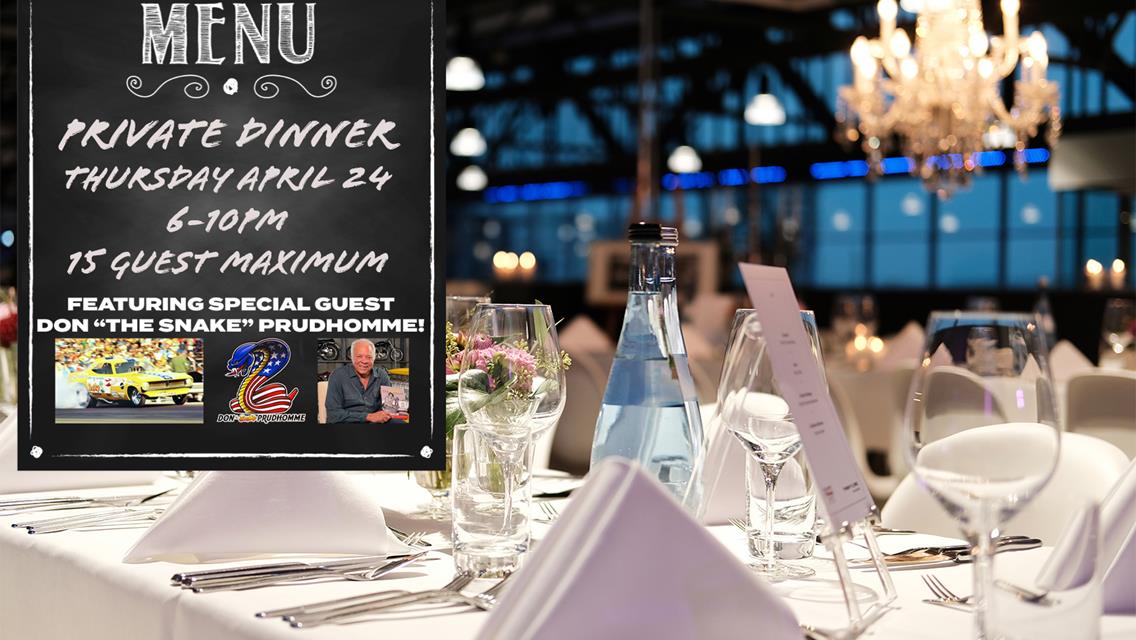 Experience the Ultimate Drag Racing Dinner with Don &quot;The Snake&quot; Prudhomme