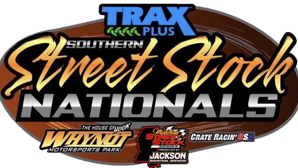 2024 Southern Street Stock Nationals Aug 14-17