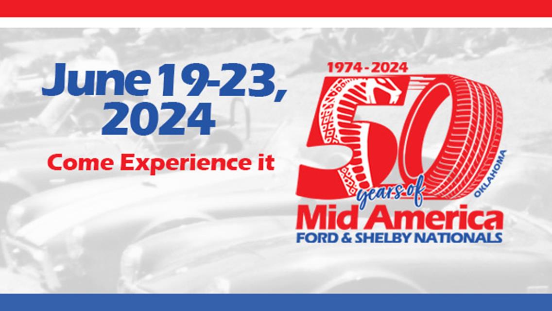 Ford and Shelby Nationals returns to Tulsa Raceway Park with Drag Racing and Swap Meet!