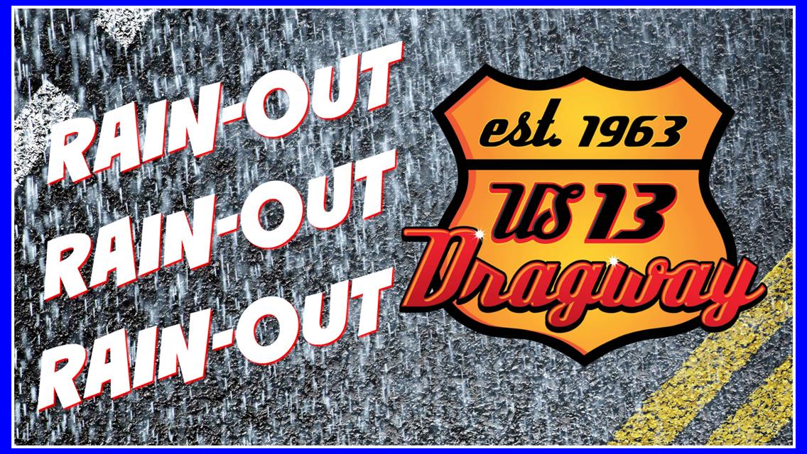 Drag Racing Cancelled Sunday June 9, 2019