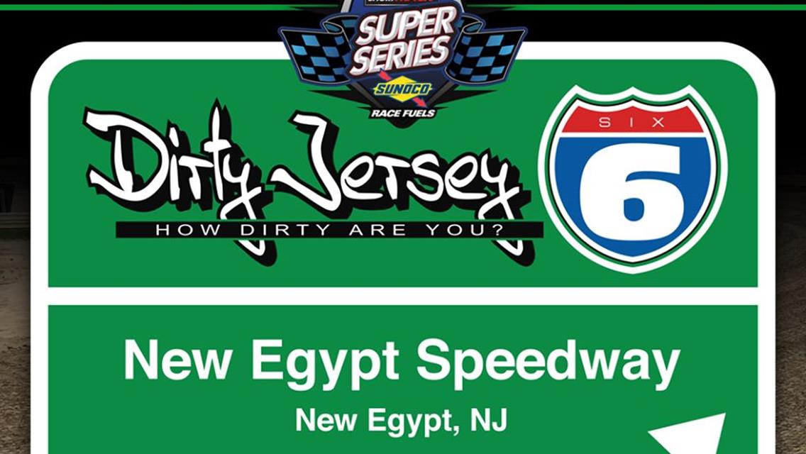 New Egypt Speedway Short Track Super Series â€˜Dirty Jersey 6â€™ Postponed to Tuesday, August 20