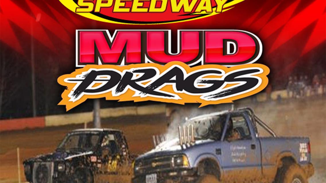 Mud Drags October 8th Camas Valley &amp; Coos Bay Speedway