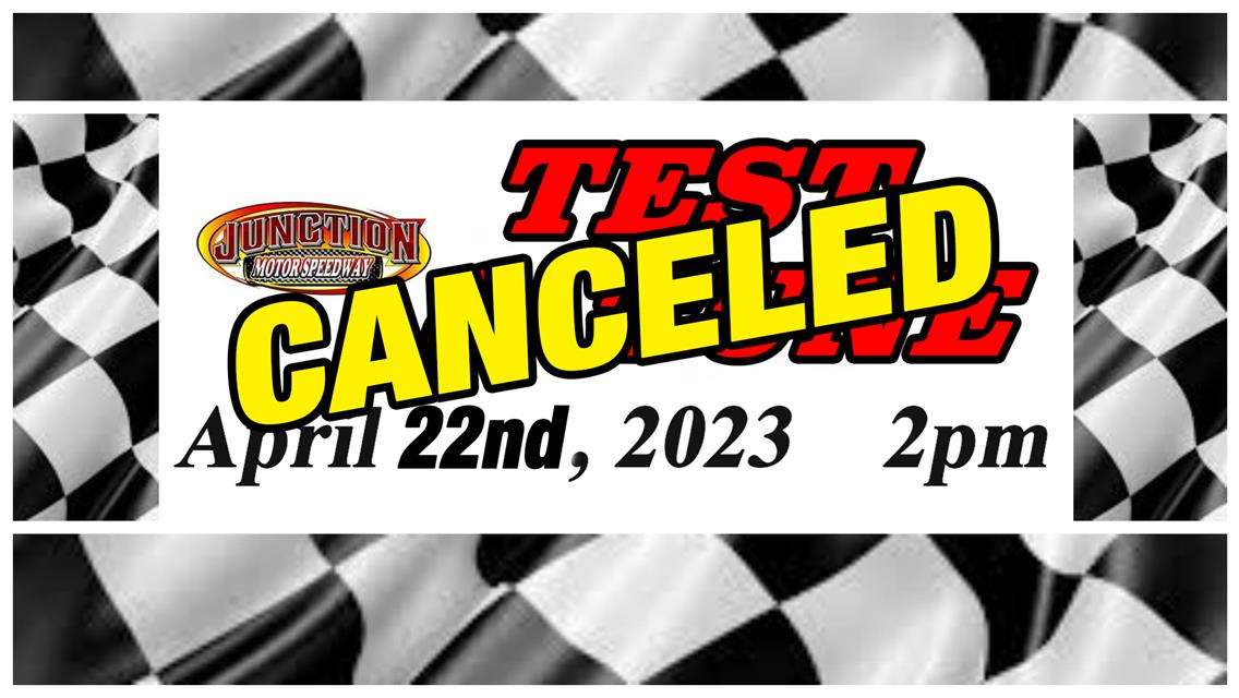 Test &amp; Tune is canceled for Saturday!!!