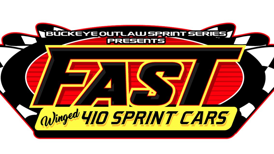 FAST Series returns Saturday as &quot;410&quot; Sprints complete stretch of 4 straight weeks of Menards &quot;Super Series&quot; events; &quot;Bickerstaff Cup&quot; Series for Outl