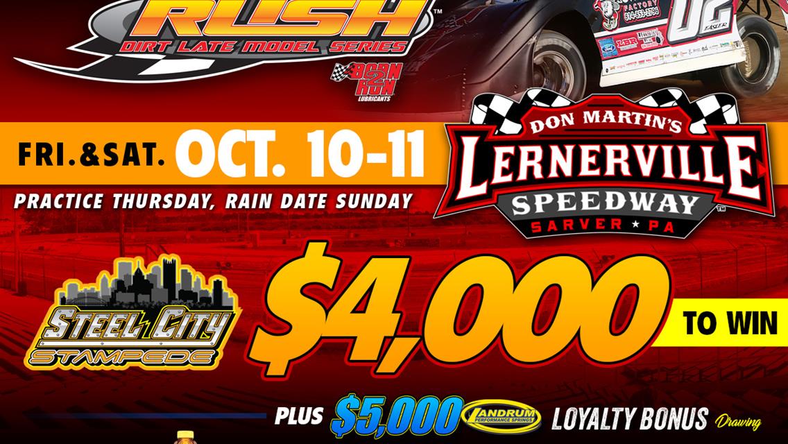HOVIS RUSH SERIES SET TO CLOSE OUT 2025 SEASON AT LERNERVILLE THIS WEEKEND FOR “STEEL CITY STAMPEDE” FEATURING RUSH LATE MODEL FLYNN&#39;S TIRE/GUNTER&#39;S H