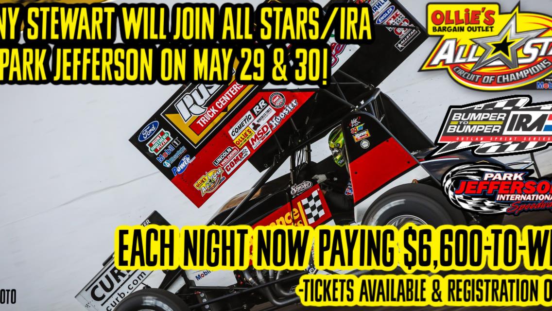 Tony Stewart will join All Stars/IRA during Park Jefferson visit on Friday and Saturday, May 29 &amp; 30