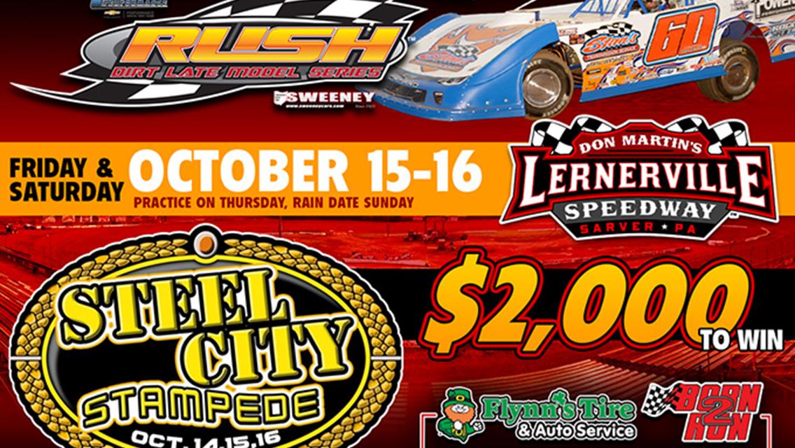 PACE RUSH SERIES TO CLOSE OUT 2021 THIS WEEKEND AT LERNERVILLE&#39;S &quot;STEEL CITY STAMPEDE&quot;; FLYNN&#39;S TIRE/BORN2RUN LUBRICANTS LATE MODEL TOUR; RUSH SPRINT