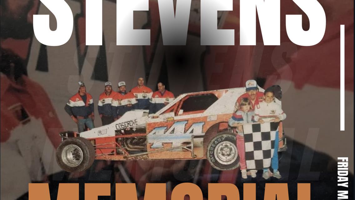 Stevens Family Memorial Now Paying $4,944 to Win for DIRTcar 358 Modifieds