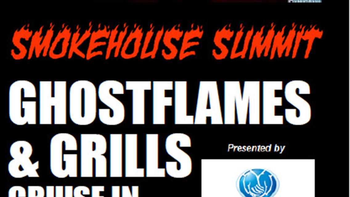 Cars Wanted For The Smokehouse Summit Ghostflames &amp; Grills Cruise In