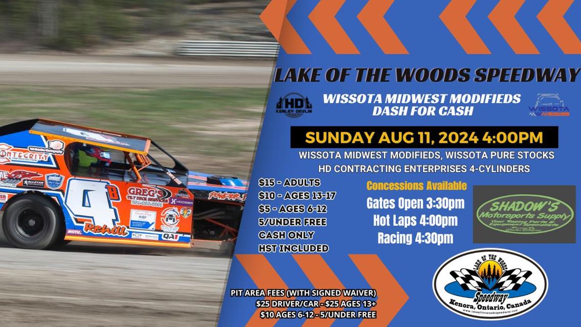 Next Event: Sunday, August 11 at 4pm - WISSOTA Midwest Modifieds Dash For Cash