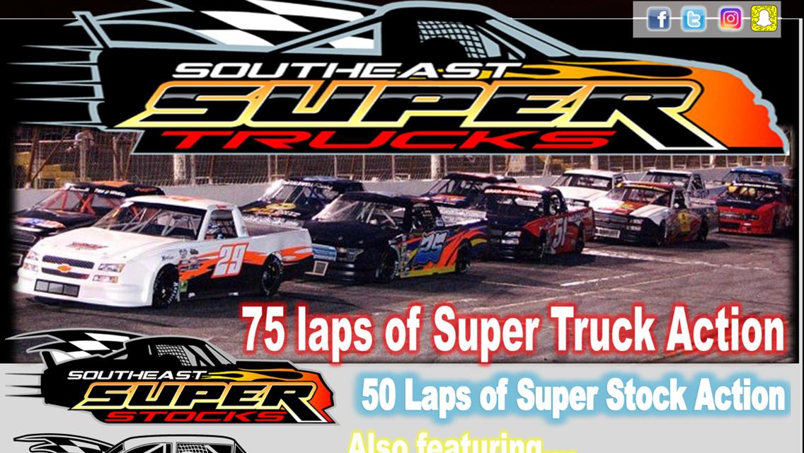Next Event at AMS. The Southeast Super Trucks Season Opener April 8th at 7pm
