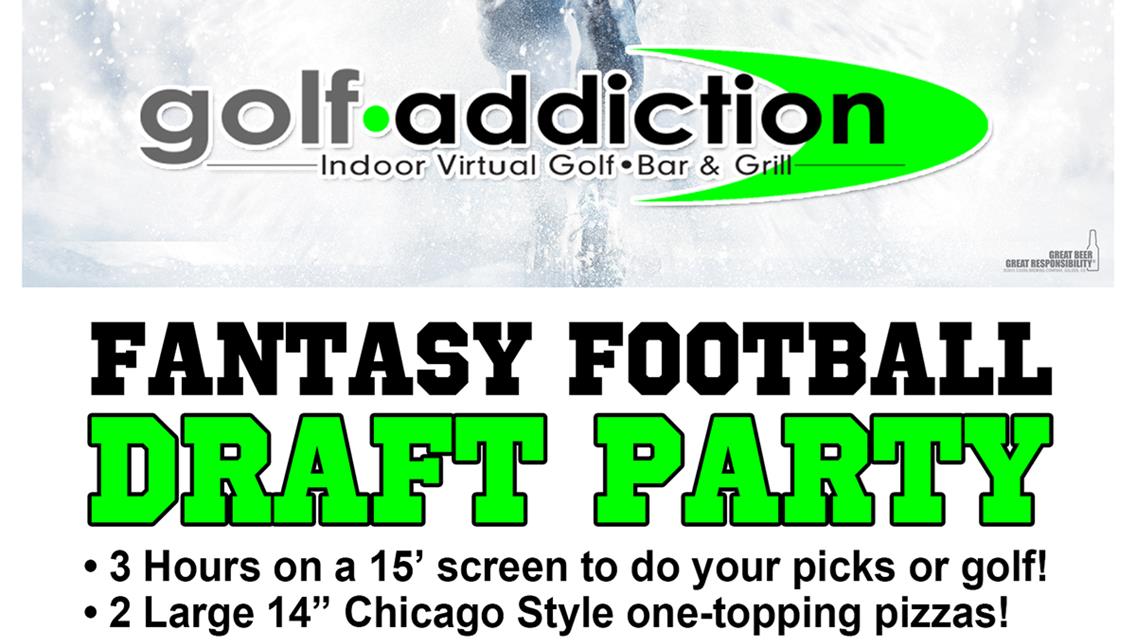 Host your Draft Party at Golf Addiction!