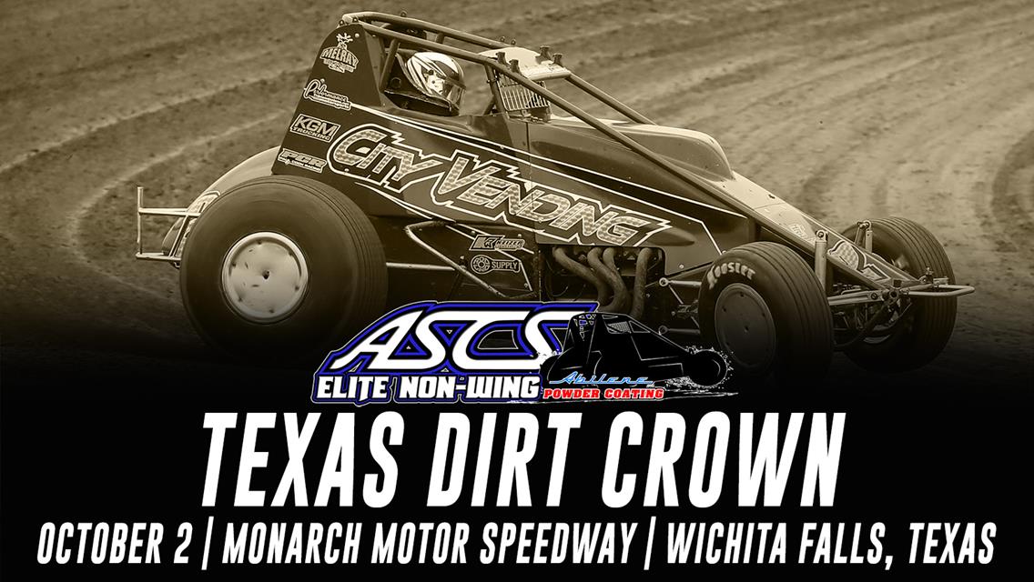 ASCS Elite Non-Wing At Monarch Motor Speedway For Texas Dirt Crown