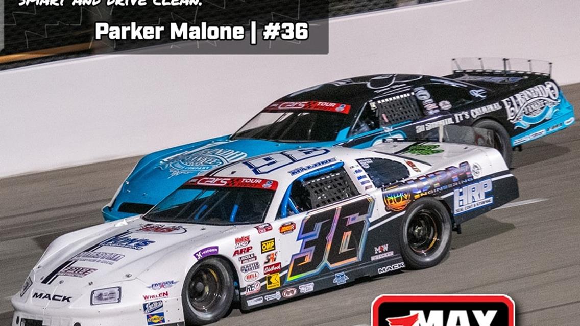 DRIVER SPOTLIGHT: Parker Malone | # 36