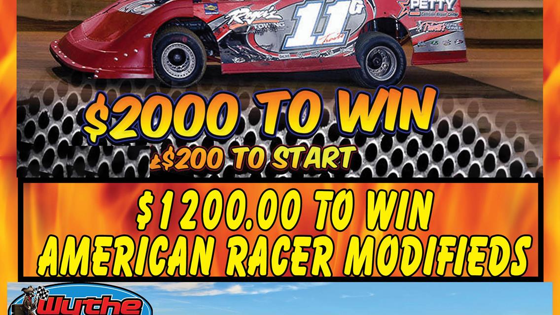 August 13 Blue Ridge Outlaw Late Models &amp; American Racer Modifieds