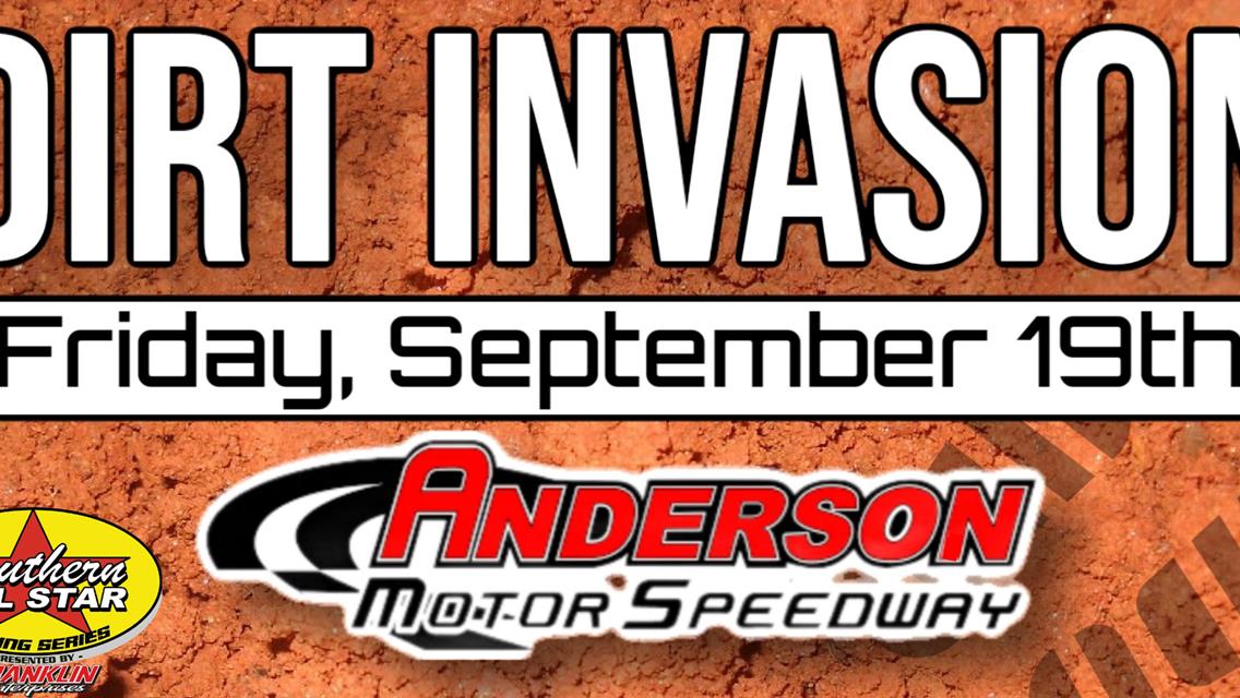 Dirt Invasion at Anderson Motor Speedway Next for Southern All Star Dirt Racing Series Competitors