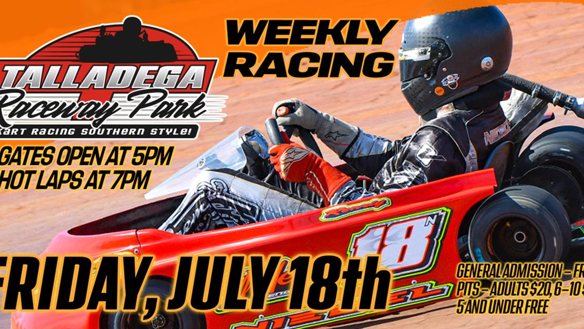 Talladega Raceway Park | July 18th!