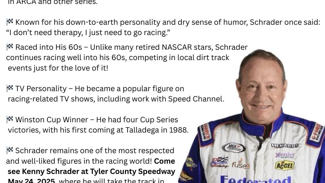 Ken Schrader will be racing at the Bullring!