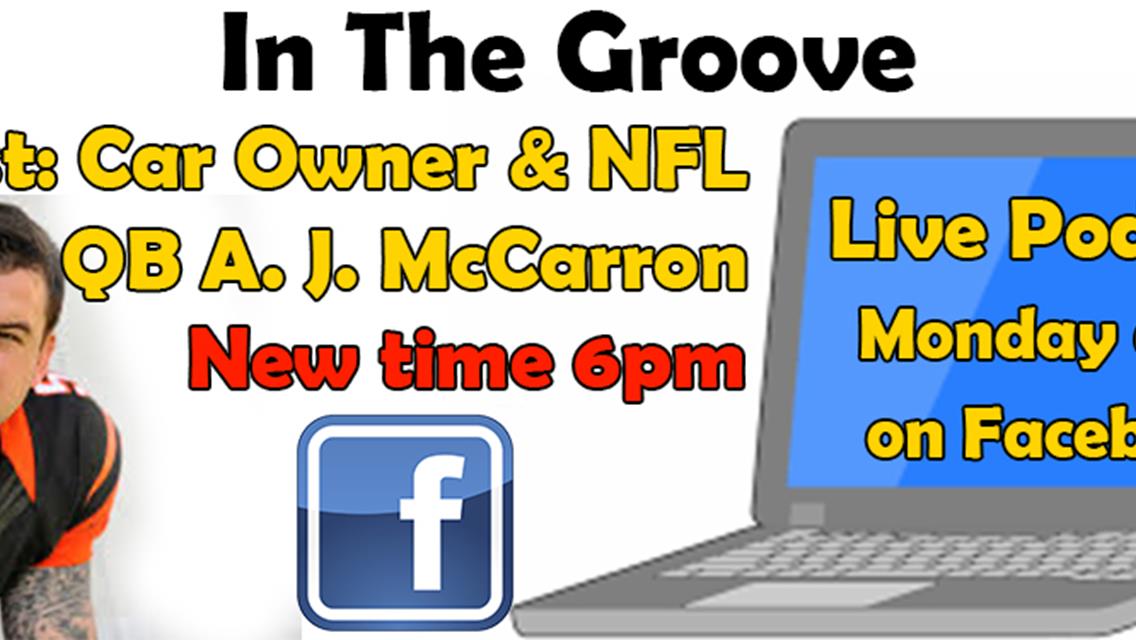 In The Groove Monday Podcast at Earlier Time, 6pm Central