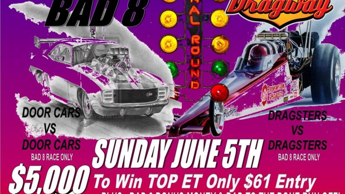 JERRY KETTERMAN&#39;S SUPER BAD 8 SUMMER NATIONALS SET FOR JUNE 5TH