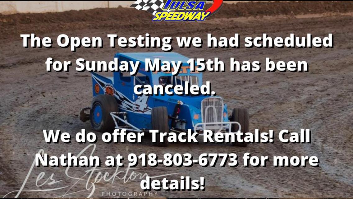 Cancelling our May 15th Open Testing