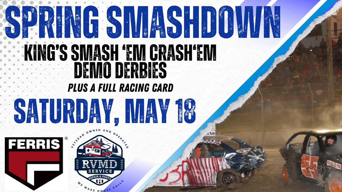 Racing and Demo Derbies on Tap at Fulton Speedway Saturday, May 18