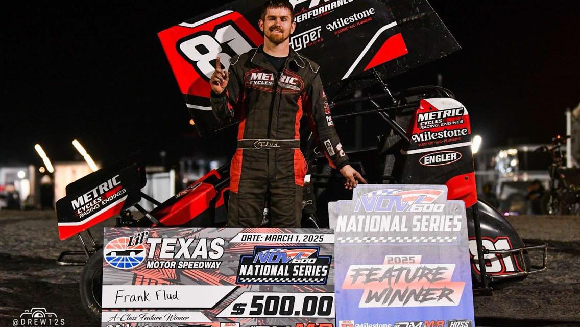 Moles, Flud, and Shaid Master NOW600 National Fields at Lil’ Texas Motor Speedway!