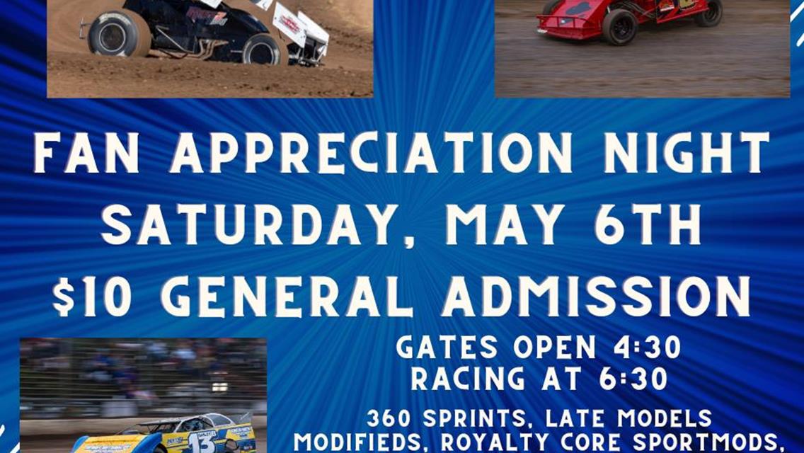 MAY 6TH FAN APPRECIATION NIGHT AT COTTAGE GROVE SPEEDWAY STILL A GO!!