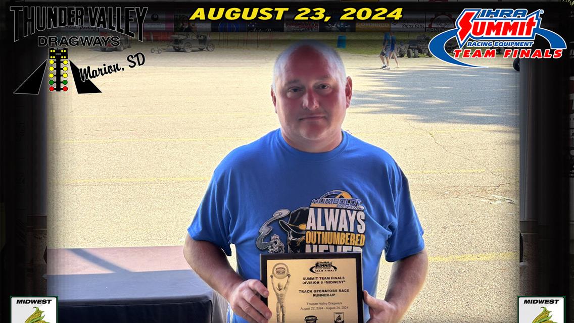Friday Gamblers, Other Race and Award Winners at IHRA Division 6 Summit Team Finals